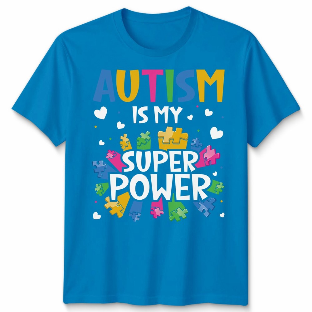 Autism Is My Superpower Autistic Unisex Tshirt