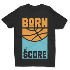 Custom T-Shirt, Born To Score Dtf Print On Next Level T-Shirt unisex Soft Cotton