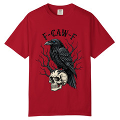 Black Crow F Caw F Skull T shirt, Comfort Colors T Shirt, Unisex Streetwear Tee