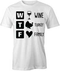WINE TURKEY FAMILY TShirt Tee Short-Sleeved Cotton HOLIDAY CLOTHING S1WSA350