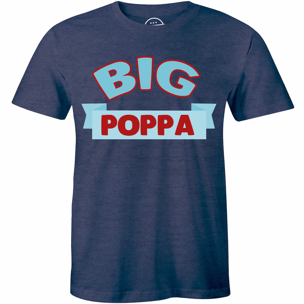 Big Poppa Slogan Mens Printed T Shirt Half Sleeve Crew Neck Designer Tee