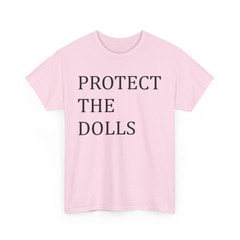 Protect The Dolls – Trans Women Solidarity T-Shirt