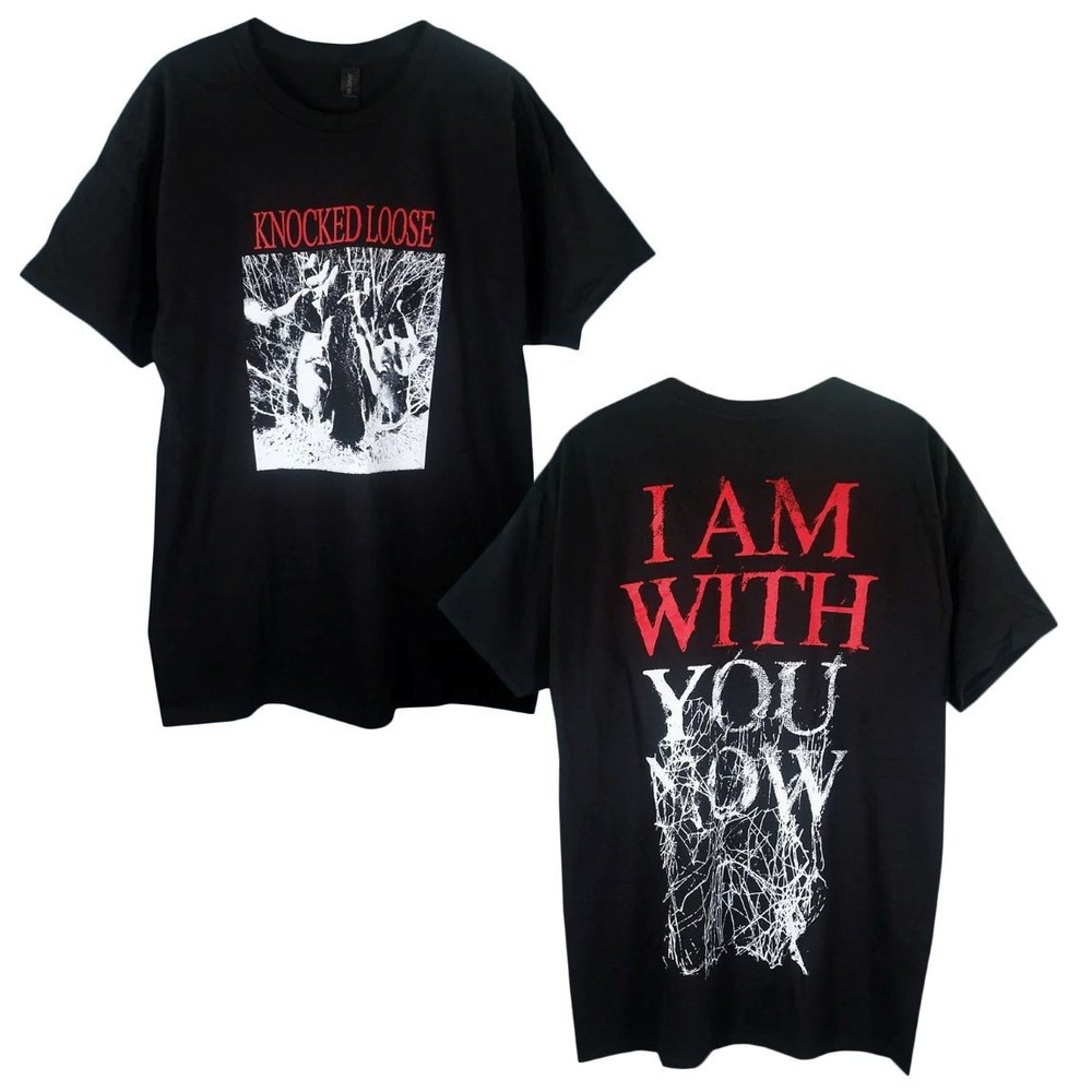 KNOCKED LOOSE (I Am With You Now) Men’s T-Shirt