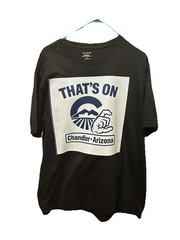 That’s On Chandler Arizona Tee Repurposed Tee T-Shirt