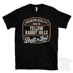 MADE IN YELLOW RABBIT HILLS PREMIUM QUALITY BUILT TO LAST T-SHIRT england
