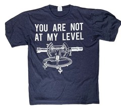 You Are Not At My Level Nerd Math T-Shirt Size Medium