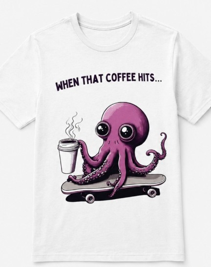 When the Coffee Caffeine hits funny Octopus skateboarding T shirt