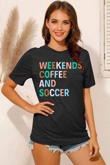 Weekends Coffee and Soccer Mom T Shirt – Soccer Gift Shirt (XL, Dark Grey)