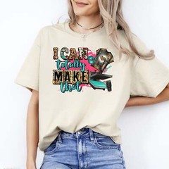 Entrepreneurs T-Shirt gift Small business owner I can totally make that Unisex t