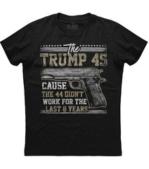 The Donald Trump 45 President Gun PRIDE New Men’s Shirt Cause 44 Didn’t Work Tee