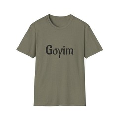Goyim – T Shirt