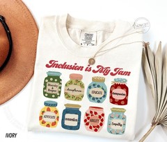 Inclusion Shirt, Neurodiversity Shirt, Inclusion Is My Jam, Special Education