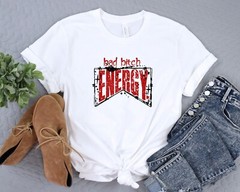 Bad B Energy Shirt Positive Vibes T-Shirt Gift For Friend Oversized Tee