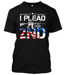 American Flag I Plead The 2nd Amendment Gun Rights AR-15 M16 New Men’s Shirt Tee
