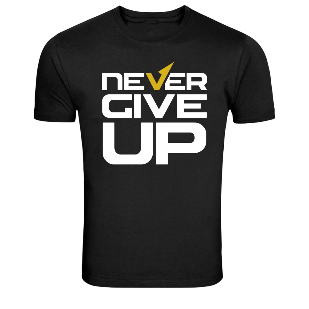 Never Give Up Motivation Quote Graphic T-Shirt