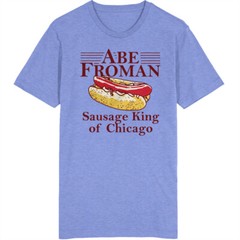 Abe Froman Sausage King Of Chicago T Shirt