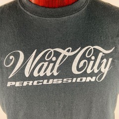 Wail City Percussion L T-Shirt Shirt