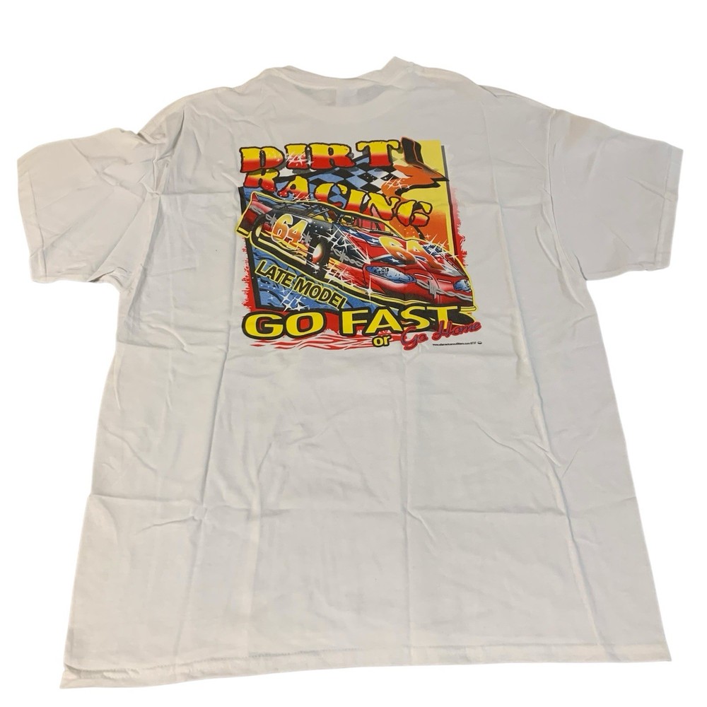 Dirt Racing Late Model Go Fast Or Go Home Short Track T-shirt Men’s Size XL