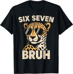 Animal Print Clothes Bruh Cheetah 67 Meme Six Seven Men Women Kid T-Shirt