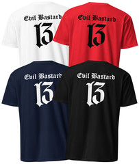 Evil Bastard | Soft-Style Tee | Back Print | Branded for Trouble