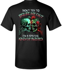 Don’t Try To Figure Me Out T-Shirt Small To 3X-Large