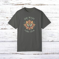 Om Mani Padme Hum – Unisex Garment-Dyed T-shirt