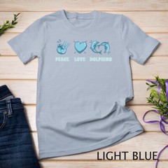 Peace Love Dolphins True Spirit Animal Ocean Lover Dolphin Tee Unisex T-shirt