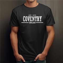 Mens 50th Birthday T Shirt City Of Birth COVENTRY any Place Year 30th 60th 40th