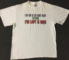 Vtg 90s Im On A 30 Day Diet Ive Lost 15 Days Faded Shirt M Sarcasm Funny Saying