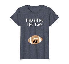 Tailgating for Two Football Game Day Pregnant Expecting Mom T-Shirt, Women, H…