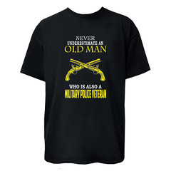 Old Man Military Police Veteran T-Shirt / Hoodie / Sweatshirt Unisex Women Men