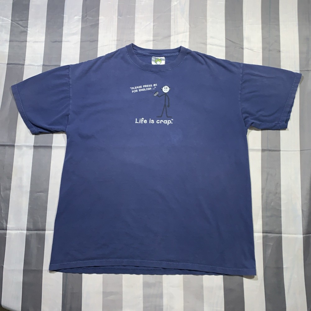 Vintage Y2K Life Is Crap Parody Joke Humor Shirt Size XL Blue