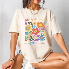 All For Love And Love For Comfort Tee