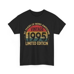 Vintage 1995 Limited Edition 30-Year-Old Gifts 30th Birthday T-Shirt
