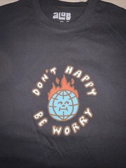 ALAB “Don’t Happy Be Worry” T-shirt (Black) NEW Sz: 2XL