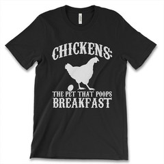 Funny Chicken Graphic T Shirt The Pet That Poops Breakfast Unisex ⭐
