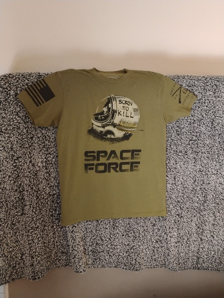 Space Force T Shirt Mens Large L Grunt Style Born To Kill Military Olive Green