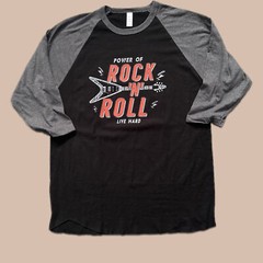 Power of Rock and Roll: Quarter Sleeve Tee
