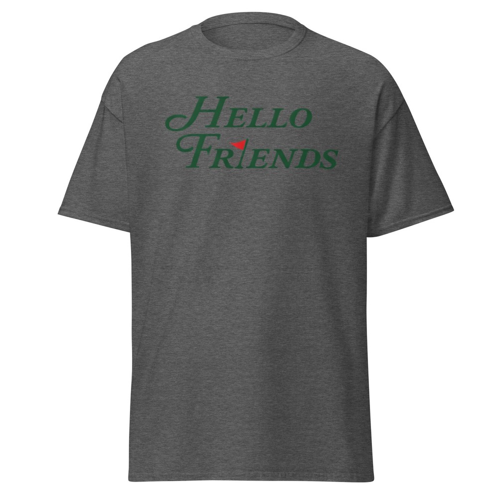 Masters Golf Shirt Hello Friends Augusta Tee Funny Golf Gift