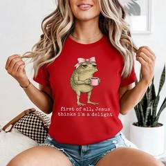 First of All Jesus Thinks I’m A Delight Frog Meme T-Shirt