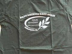 Anti-Trump Four Seasons Total Landscaping Philly T-shirt Make America Rake Again