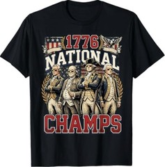 1776 National Champs Funny Patriotic America Founding Father T-Shirt