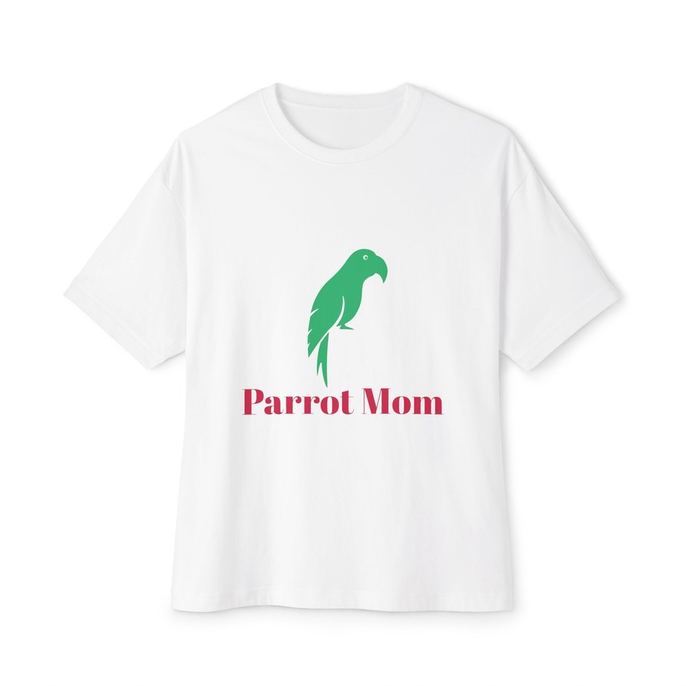Parrot Mom – Unisex Oversized Boxy Tee