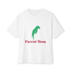 Parrot Mom – Unisex Oversized Boxy Tee