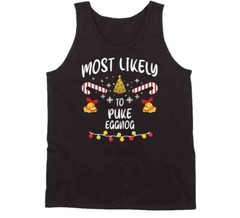 Most Likely To Puke Eggnog Funny Christmas T Shirt
