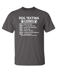 Doggy Messaging Encryptions Sarcastic Humor Super Soft Ring Spun Funny T Shirt