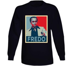 Fredo Corleone Hope The Godfather Movie Character Fan T Shirt