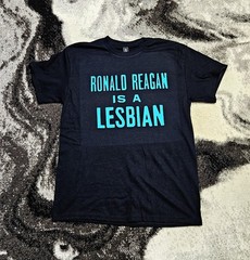 Ronald Reagan is a Lesbian T-Shirt. unisex retro punk vintage gay pride lgbtq