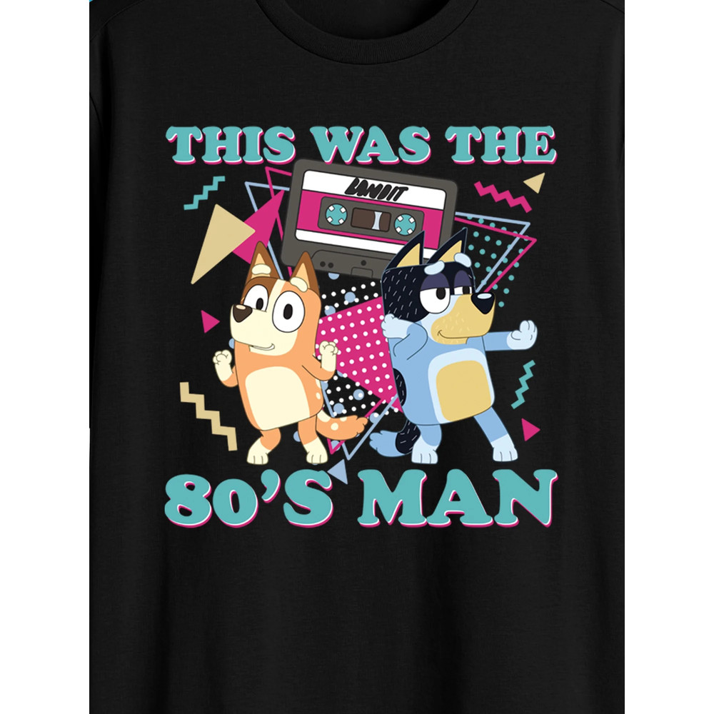 Bluey & Bandit Mixtape This Was The 80’s Man T Shirt New Black Retro Dancing