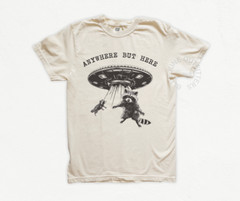 ANYWHERE BUT HERE | COMFORT COLORS® TEE| FULLY RACOON ALIEN UFO T-SHIRT | WEIRD